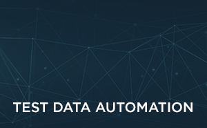 Enterprise Test Data Automation
