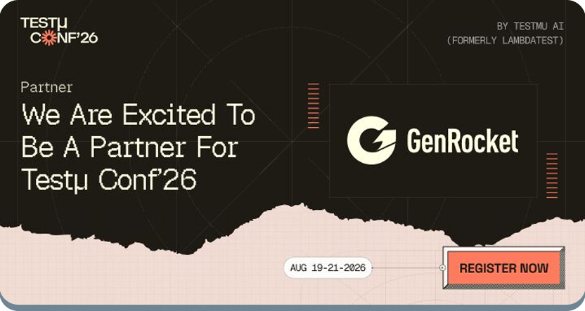 GenRocket TestMu Conference 2026